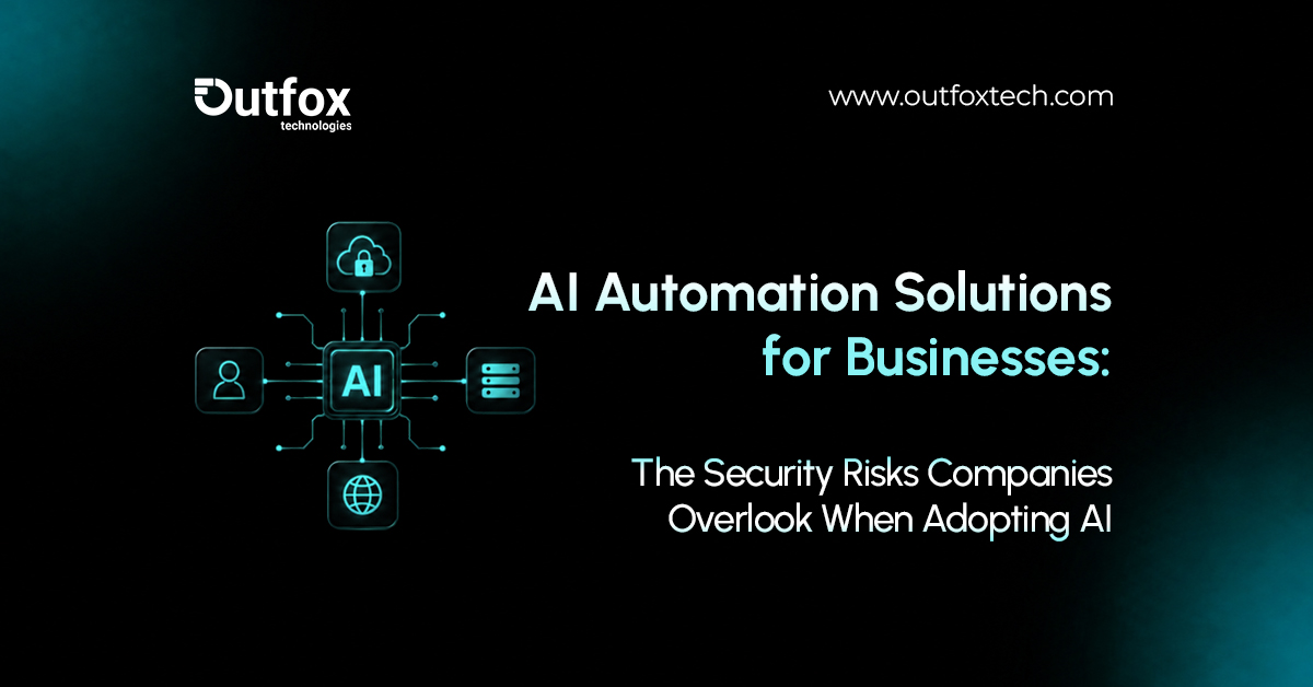 AI automation solutions for businesses, featuring an AI technology graphic and the headline “The Security Risks Companies Overlook When Adopting AI.